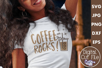 Coffee Quote Svg | Coffee On The Rocks Mug Design SVG Crafty Mama Studios 