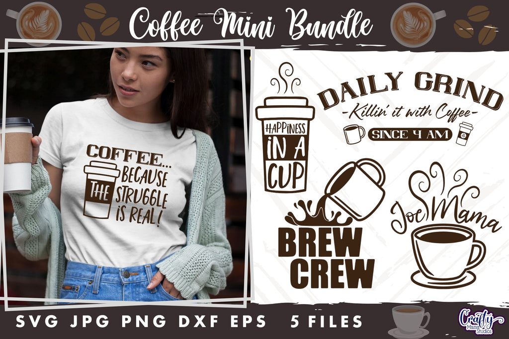 Funny Coffee Bundle, Coffee Svg Files By Crafty Mama Studios