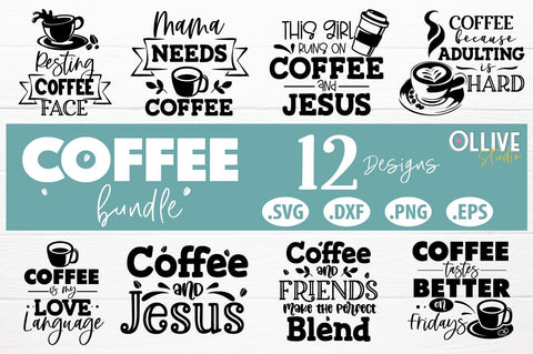 Coffee Quotes Bundle SVG SVG Ollive Studio 
