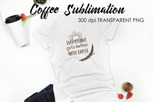 Coffee Quotes Sublimation | Funny T Shirt Designs | Coffee PNG Sublimation Fly Design 