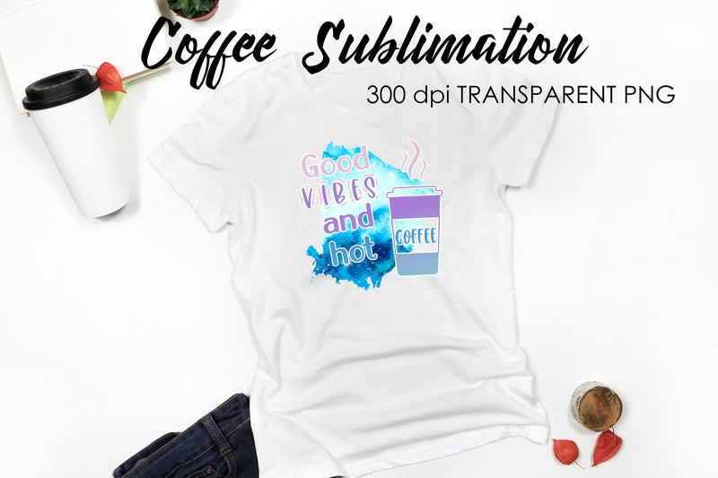 Coffee Quotes Sublimation | Funny T Shirt Designs | Coffee PNG Sublimation Fly Design 
