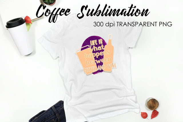 Coffee Quotes Sublimation | Funny T Shirt Designs | Coffee PNG Sublimation Fly Design 