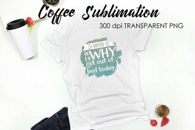 Coffee Quotes Sublimation | Funny T Shirt Designs | Coffee PNG Sublimation Fly Design 