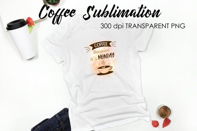 Coffee Quotes Sublimation | Funny T Shirt Designs | Coffee PNG Sublimation Fly Design 