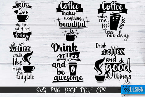 Coffee Quotes SVG Bundle | Coffee SVG | Funny Quotes SVG v.2 SVG Fly Design 