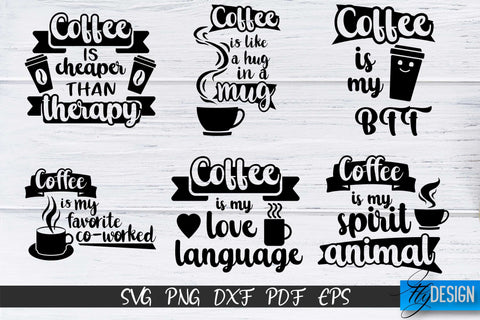 Coffee Quotes SVG Bundle | Coffee SVG | Funny Quotes SVG v.2 SVG Fly Design 