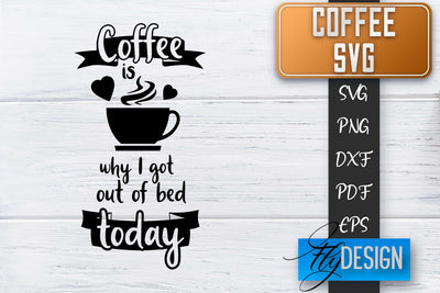 Coffee Quotes SVG | Coffee SVG | Funny Quotes SVG SVG Fly Design 