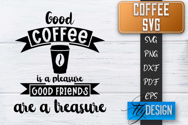 Coffee Quotes SVG | Coffee SVG | Funny Quotes SVG SVG Fly Design 