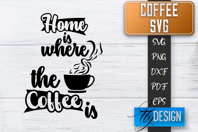Coffee Quotes SVG | Coffee SVG | Funny Quotes SVG SVG Fly Design 