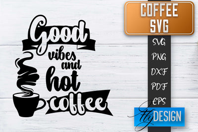 Coffee Quotes SVG | Coffee SVG | Funny Quotes SVG SVG Fly Design 
