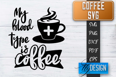 Coffee Quotes SVG | Coffee SVG | Funny Quotes SVG SVG Fly Design 