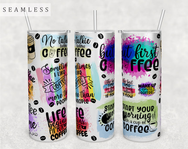 Coffee Quotes Tumbler Wrap, 20 Oz Skinny Tumbler Coffee Quotes Design For Sublimation, Seamless Tumbler PNG Sublimation HappyDesignStudio 