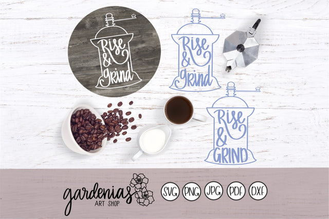 Coffee Rise and Grind SVG Gardenias Art Shop 