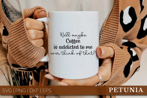 Coffee Sayings Bundle | Coffee Svg Bundle SVG Petunia Digital Design 