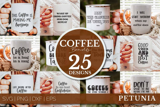 Coffee Sayings Bundle | Coffee Svg Bundle SVG Petunia Digital Design 