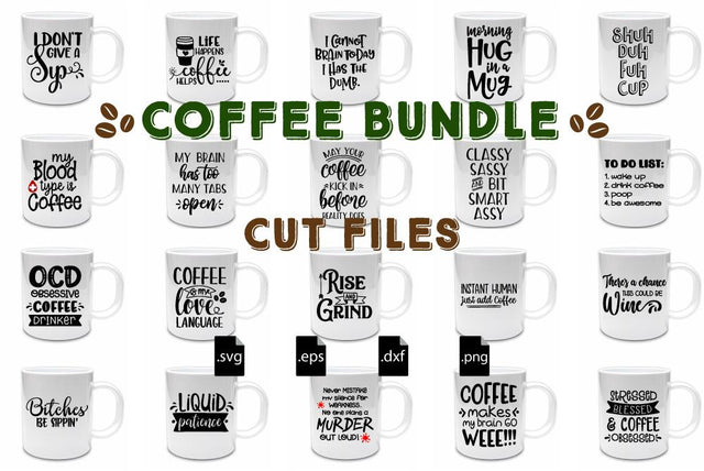 Coffee Sayings Bundle SVG Craft Pixel Perfect