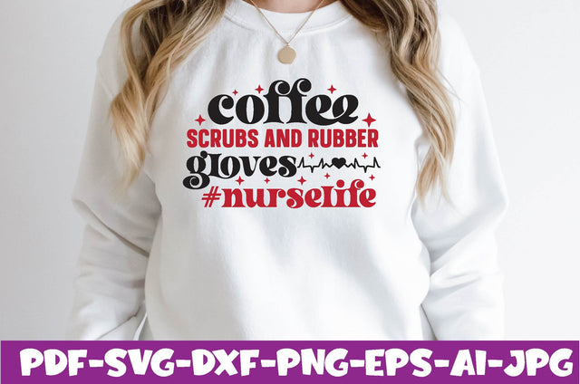 coffee scrubs and rubber gloves #nurselife SVG farhad farhad 