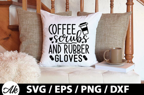 Coffee scrubs and rubber gloves SVG SVG akazaddesign 