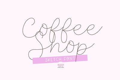 Coffee Shop Script Sketch Font Font Blush Font Co. 