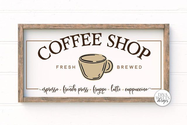 Coffee Shop SVG | Farmhouse Coffee Bar Sign | DXF and More SVG Diva Watts Designs 