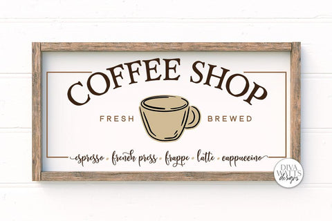 Coffee Shop SVG | Farmhouse Coffee Bar Sign | DXF and More SVG Diva Watts Designs 