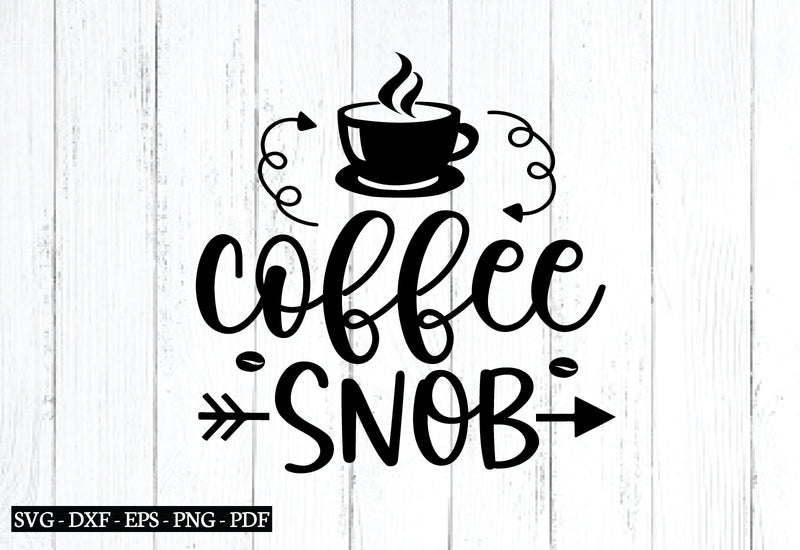 coffee snob svg SVG designstore 