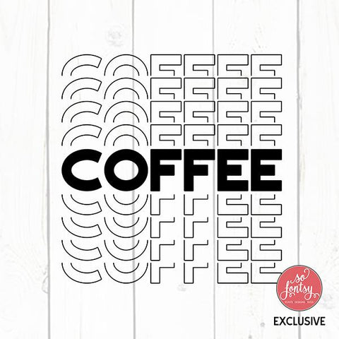 Coffee Stacked Mirror Text Design SVG So Fontsy Design Shop 