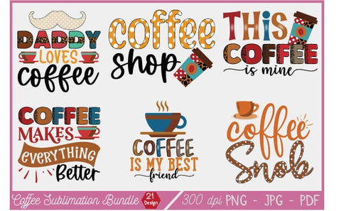 Coffee Sublimation designs Bundles, Coffee mug svg, coffee cup svg, mug svg bundle, funny mug svg, funny mug png, coffee cup png SVG SH_Tee store 