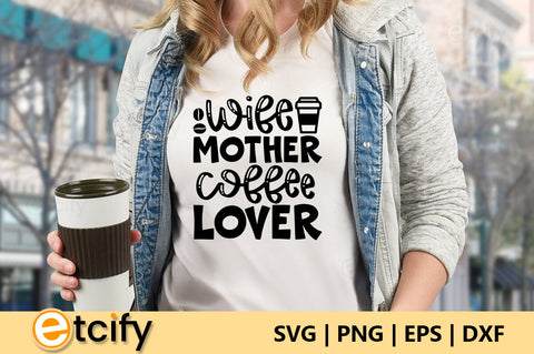 Coffee SVG Bundle, Coffee Quotes Design SVG etcify 