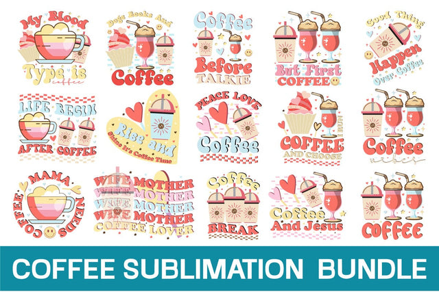 Coffee Svg Bundle , Coffee Sublimation Bundle SVG designmaster24 