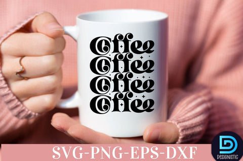 Coffee SVG Bundle, Coffee SVG Bundle SVG DESIGNISTIC 