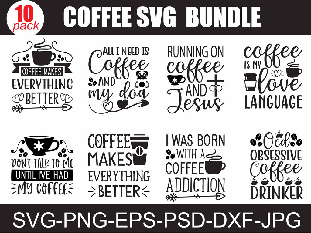 Coffee Svg Bundle, Coffee Svg, Mug Svg Bundle, Funny Coffee Saying Svg ...