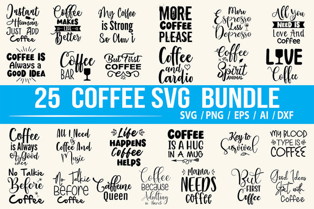 Coffee SVG Bundle SVG nirmal108roy 