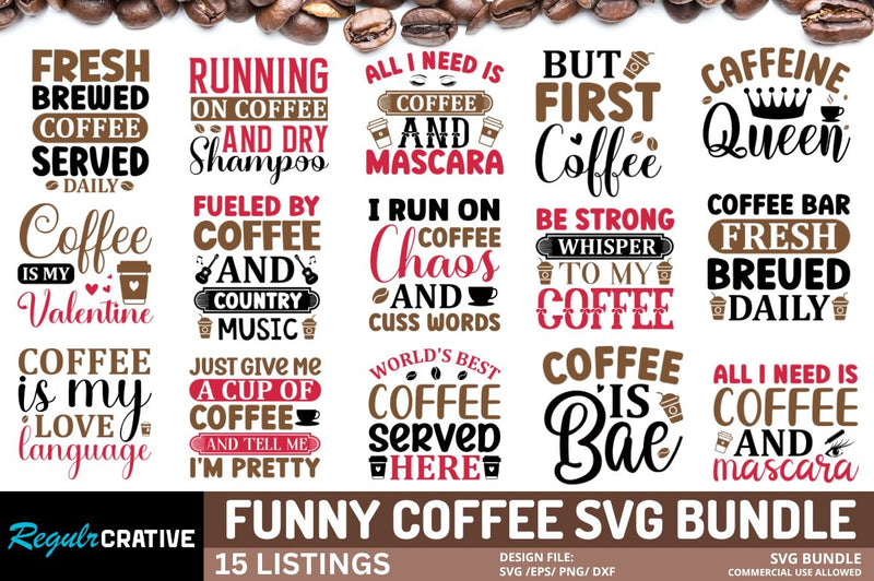 Coffee SVG Bundle SVG Regulrcrative 