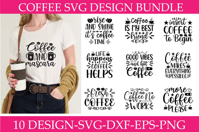 Coffee SVG Bundle SVG Shahin alam 