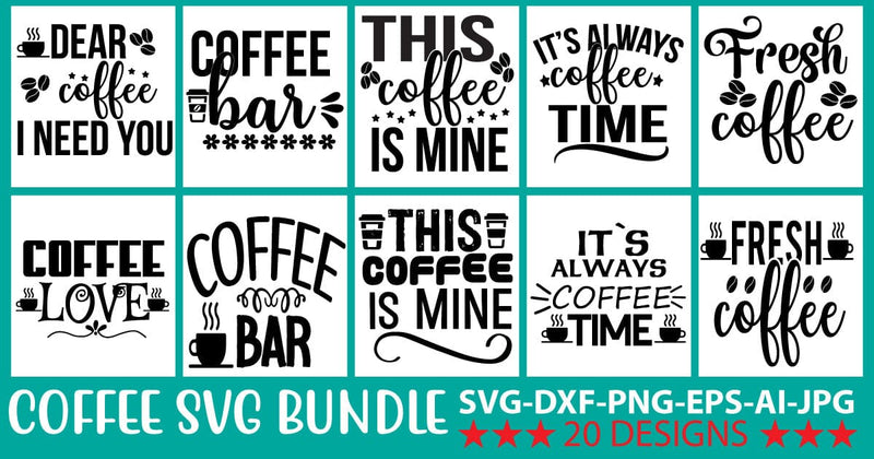 Coffee SVG Bundle - So Fontsy