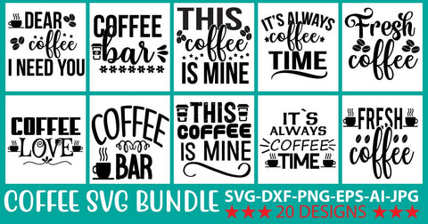 Coffee SVG Bundle SVG Syaman 