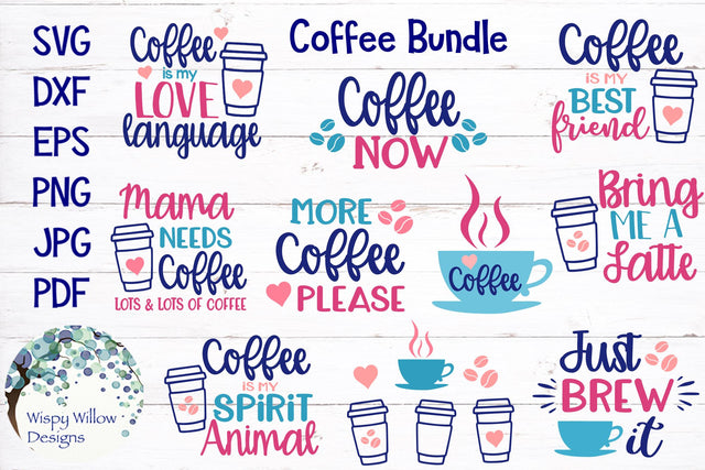 Coffee SVG Bundle SVG Wispy Willow Designs 