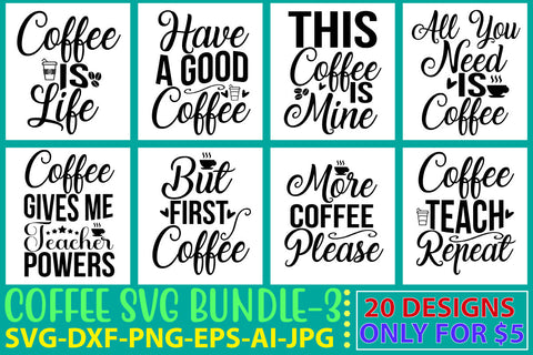 Coffee Svg Bundle Vol. 3 SVG Syaman 