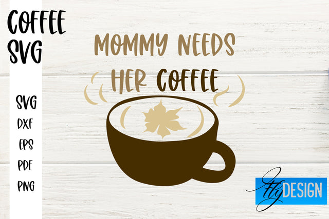 Coffee SVG | Coffee Quotes SVG | Funny Quotes SVG SVG Fly Design 