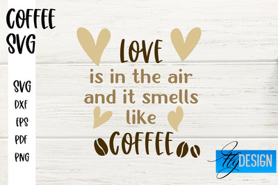 Coffee SVG | Coffee Quotes SVG | Funny Quotes SVG SVG Fly Design 