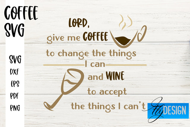 Coffee SVG | Coffee Quotes SVG | Funny Quotes SVG SVG Fly Design 