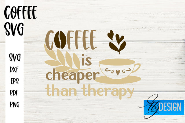 Coffee SVG | Coffee Quotes SVG | Funny Quotes SVG SVG Fly Design 
