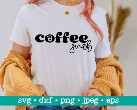 Coffee svg, Coffee snob svg, Coffee snob png, Coffee helps svg, Funny coffee lover svg, Friends svg SVG MAKStudion 