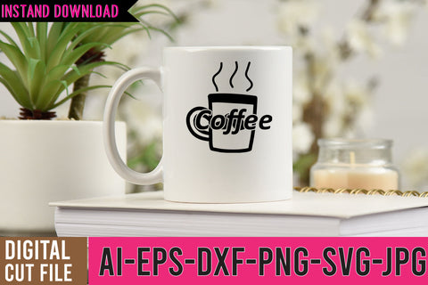 Coffee SVG Cut File SVG BlackCatsMedia 