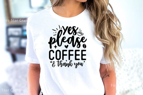 Coffee SVG Design, Yes please coffee and thank you SVG FiveStarCrafting 