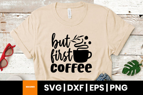 Coffee svg quote SVG Maumo Designs 