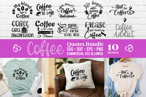 Coffee SVG Quotes Bundle SVG balya ibnu bi malkan 