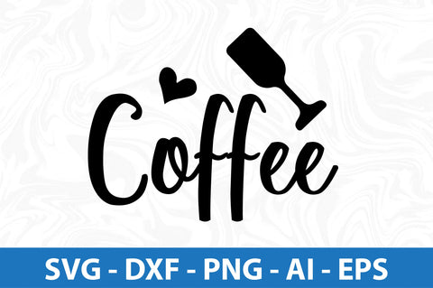 Coffee-svg SVG nirmal108roy 