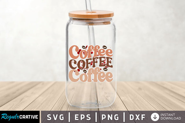Coffee SVG SVG Regulrcrative 
